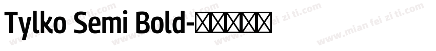 Tylko Semi Bold字体转换